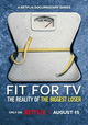 Fit for TV: The Reality of the Biggest Loser