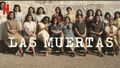 Las muertas