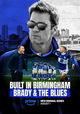 Built in Birmingham: Brady & the Blues