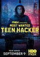 Most Wanted: Teen Hacker