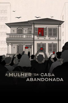 A Mulher da Casa Abandonada (2025)