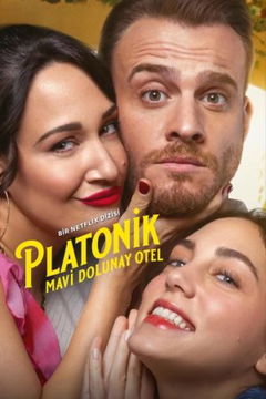 Platonik: Mavi Dolunay Oteli (2025)