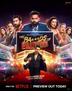 The Ba***ds of Bollywood (2025)