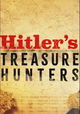 Hitler's Treasure Hunters