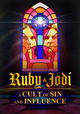 Ruby & Jodi: A Cult of Sin and Influence