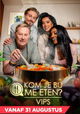 Kom Je Bij Me Eten? VIPS