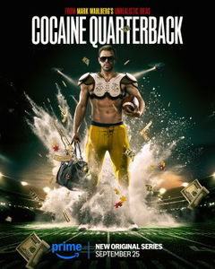 Cocaine Quarterback: Signal-Caller for the Cartel (2025)