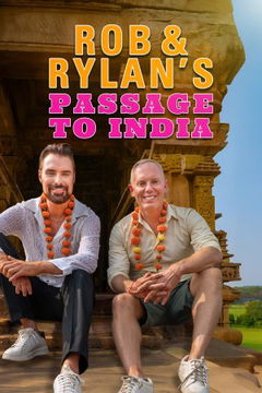 Rob & Rylan's Passage to India (2025)
