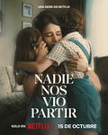 Nadie nos vio partir