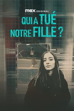 Who Killed Our Daughter? (2025&#8209;&nbsp;)