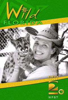 Wild Florida (2006‑2009)