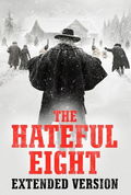 The Hateful Eight: Extended Version