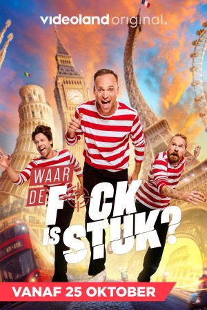 Waar De F*ck Is Stuk? (2025)