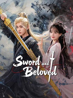 Sword and Beloved (2025‑ )