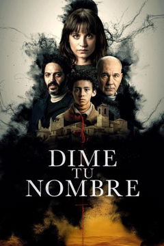 Dime tu nombre (2025‑ )