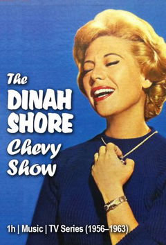 The Dinah Shore Chevy Show (1956&#8209;1963)