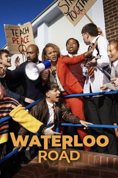 Waterloo Road (2006)