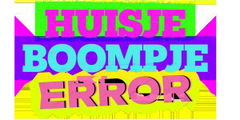 Huisje, Boompje, Error (2025)