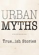 Urban Myths