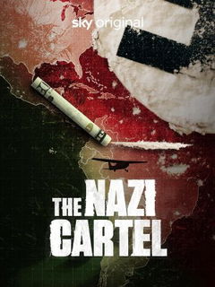 The Nazi Cartel (2025)