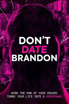 Don't Date Brandon (2025‑ )