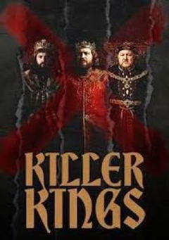 Killer Kings (2025‑ )