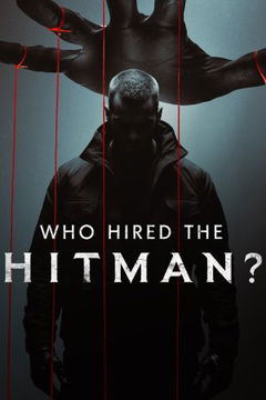 Who Hired the Hitman? (2025‑ )