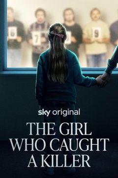 The Girl Who Caught a Killer (2025)
