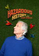 Hazardous History with Henry Winkler