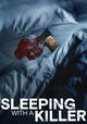 Sleeping with a Killer