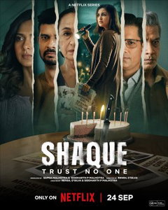 Shaque: Trust No One (2026‑&nbsp;)