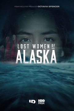 Lost Women of Alaska (2026‑&nbsp;)