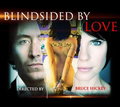 Blindsided By Love