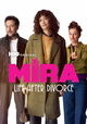 Mira: Life After Divorce
