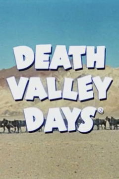 Death Valley Days (1952‑ )