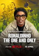Ronaldinho: The One and Only
