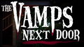 The Vamps Next Door (2011)