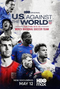 U.S. Against the World: Four Years with the Men's National Soccer Team (2026‑ )