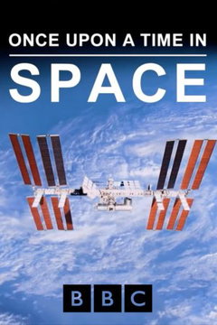 Once Upon a Time in Space (2025‑ )