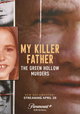 My Killer Father: The Green Hollow Murders