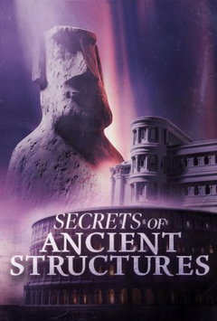 Secrets of Ancient Structures (2025‑&nbsp;)