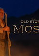 The Old Stories: Moses