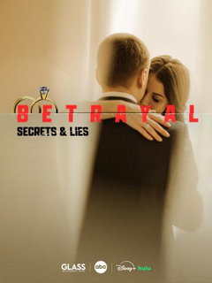 Betrayal: Secrets & Lies (2026‑ )