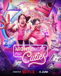 Night Shift for Cuties (2026‑ )