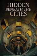 Hidden Beneath the Cities (2026–&nbsp;)