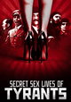 Secret Sex Lives of Tyrants