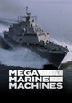 Mega Marine Machines