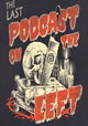 Last Podcast on the Left