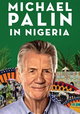 Michael Palin in Nigeria