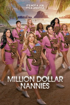 Million Dollar Nannies (2026‑ )